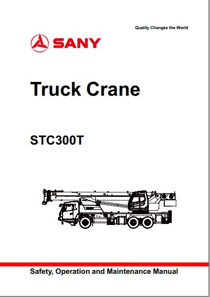 MANUAL DE OPERAÇÃO E MANUTENÇÃO PDF CAMINHÃO GUINDASTE STC300T - SANY
