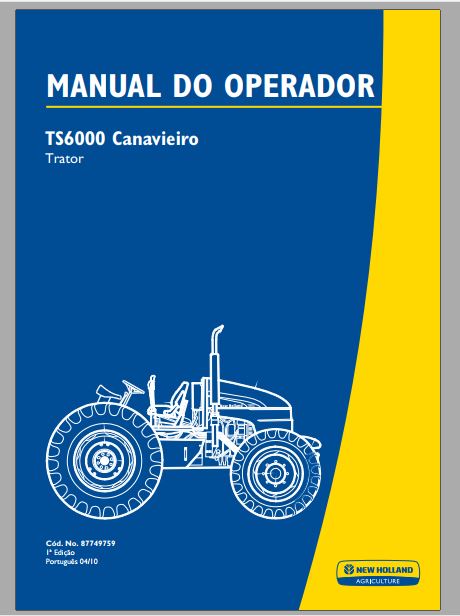 MANUAL DO OPERADOR PDF TRATOR TS6000 CANAVIEIRO - NEW HOLLAND