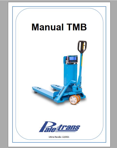 MANUAL DE USO E CATALOGO DE PEÇAS PDF TRANSPALETE TMB - PALETRANS