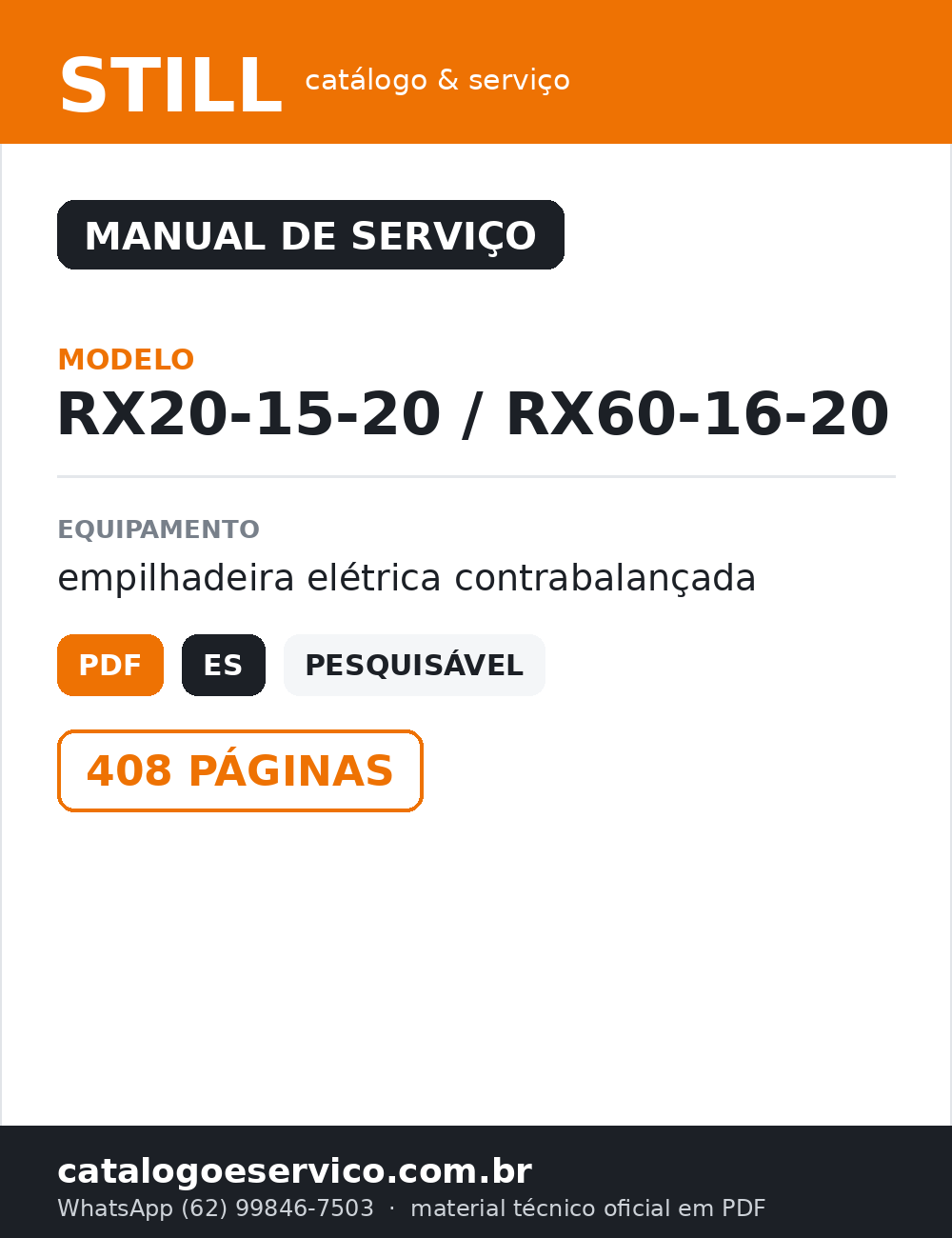 Manual de Serviço STILL RX20-15-20 / RX60-16-20 — Empilhadeira elétrica contrabalançada (Espanhol)