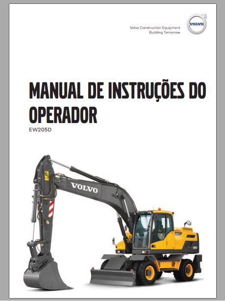 MANUAL DE INSTRUÇÕES DO OPERADOR PDF ESCAVADEIRA SOBRE RODAS EW205D - VOLVO