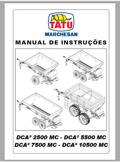 MANUAL DE INSTRUÇÕES PDF DISTRIBUIDORES DCA² 2500, 5500, 7500 10500 MC - TATU MARCHESAN