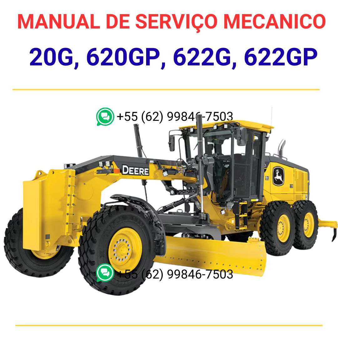 Manual de Servico Mecanico 620G, 620GP, 622G, 622GP Motoniveladoras John Deere
