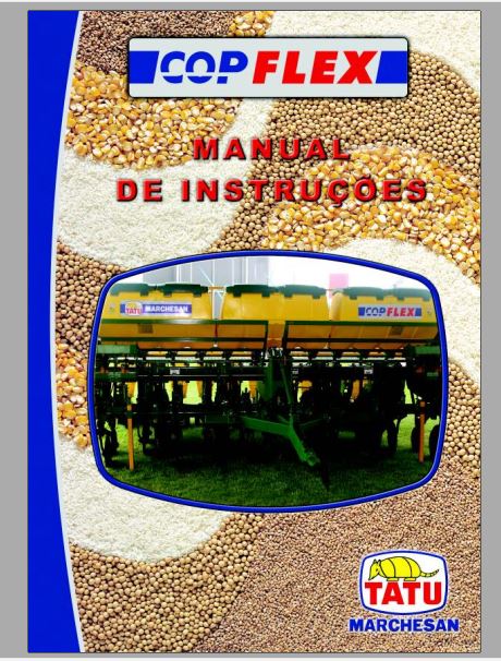 MANUAL DE INSTRUÇÕES PDF PLANTADEIRA COPAFLEX - TATU MARCHESAN