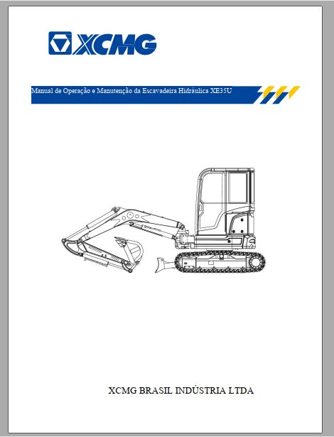 MANUAL DE OPERAÇÃO E MANUTENÇÃO PDF MINI ESCAVADEIRA XE35U - XCMG