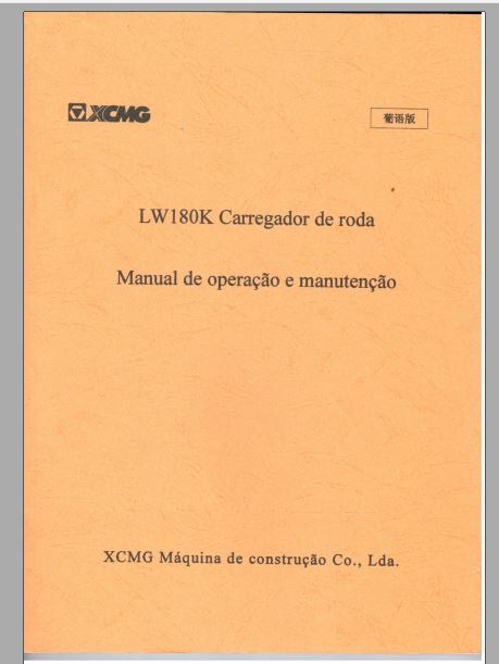 MANUAL DE OPERAÇÃO E MANUTENÇÃO PDF PÁ CARREGADEIRA LW180K - XCMG