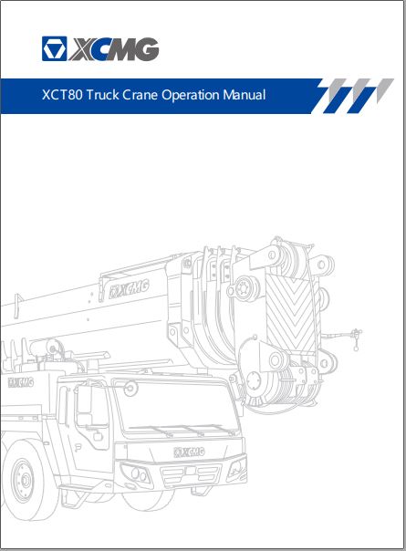 MANUAL DE OPERAÇÃO PDF GUINDASTE XCT80 - XCMG