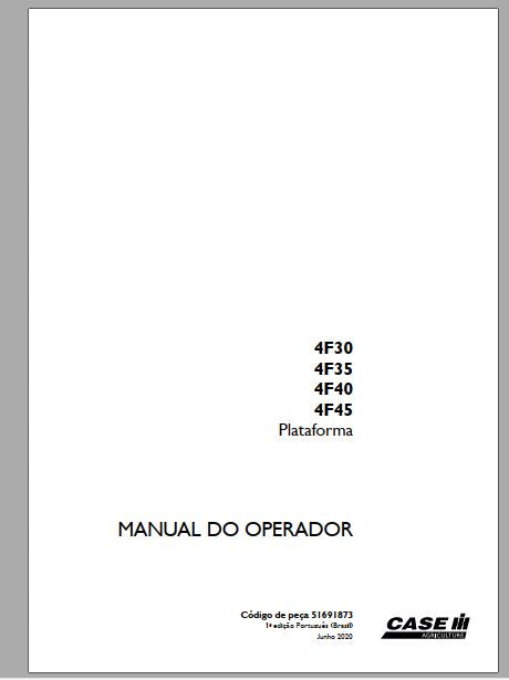 MANUAL DO OPERADOR PDF PLATAFORMAS 4F30, 4F35, 4F40, 4F45 - CASE