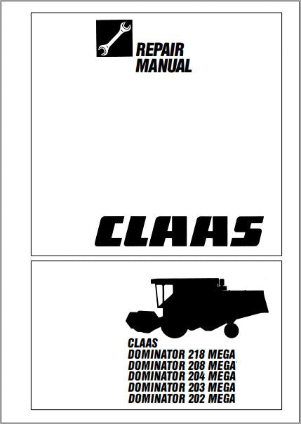 MANUAL DE SERVIÇOS DE OFICINA PDF COLHEITADEIRA DOMINATOR 218, 208, 204, 203, 202 MEGA - CLAAS