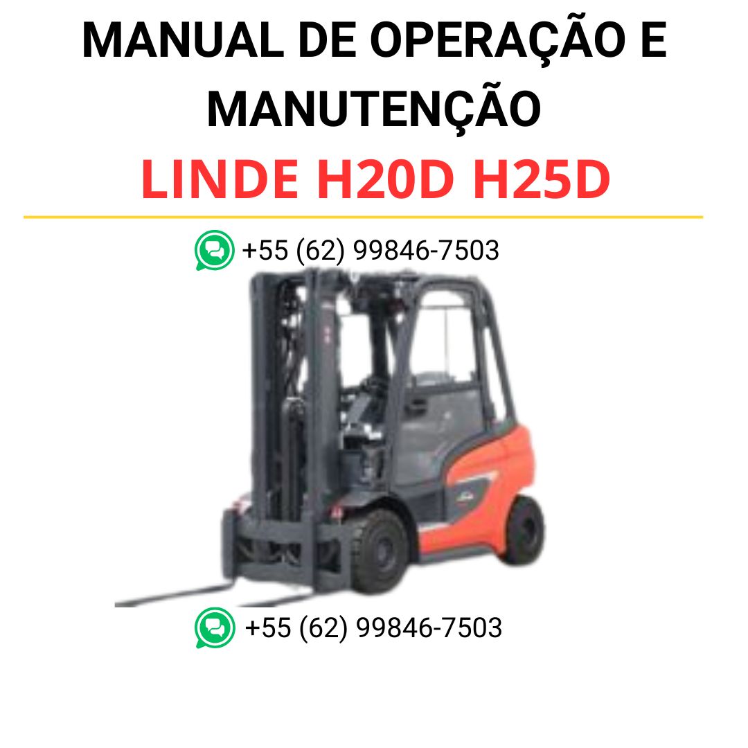 MANUAL DE OPERAÇÃO E MANUTENÇÃO PDF EMPILHADEIRAS H20D H25D - LINDE