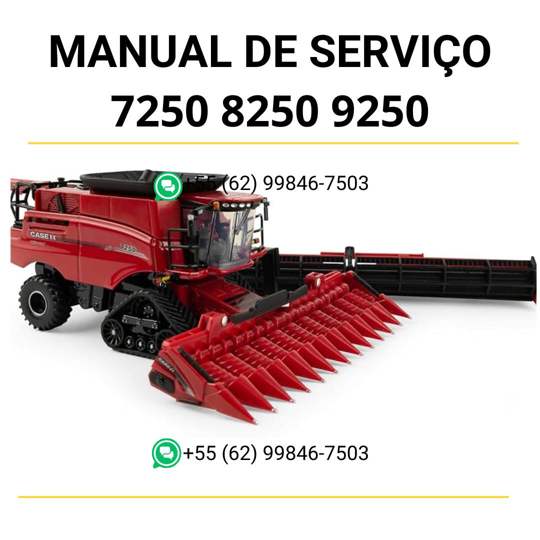 Manual De Servico 7250 8250 9250 Case Colheitadeira - Manual de oficina Completo