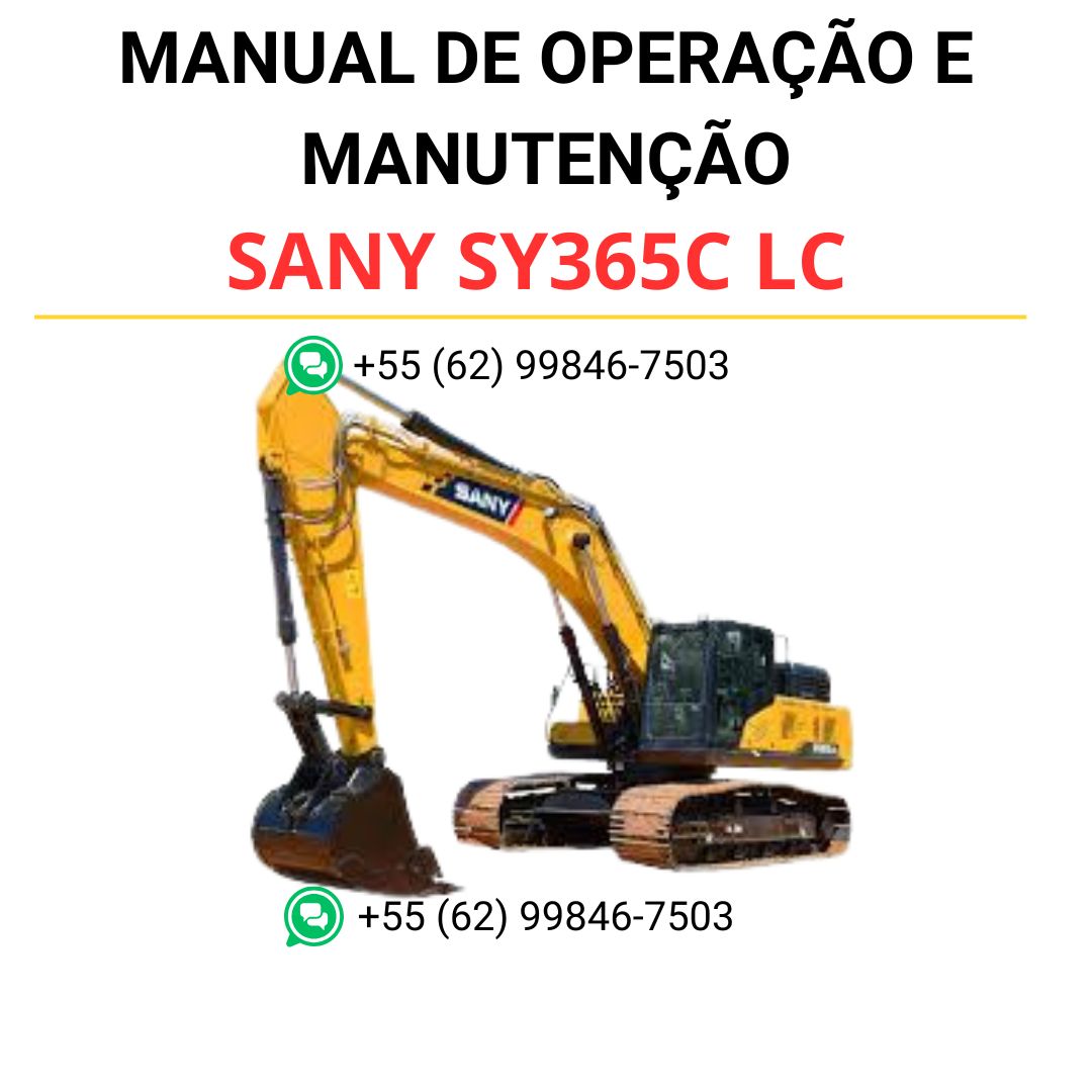 MANUAL DE OPERAÇÃO E MANUTENÇÃO - SANY SY365C LC