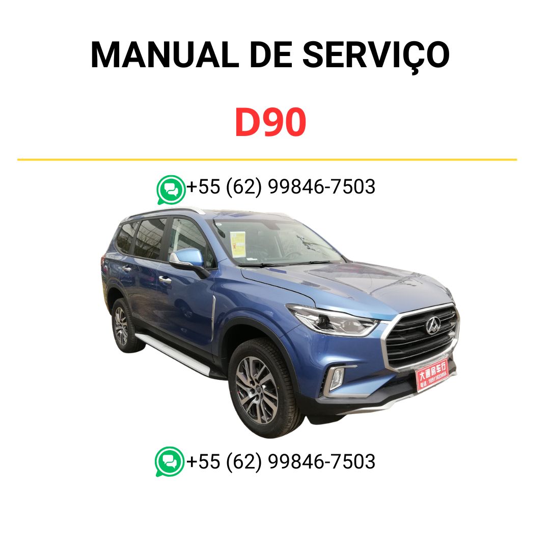 MANUAL DE SERVIÇO D90 - SAIC MOTOR