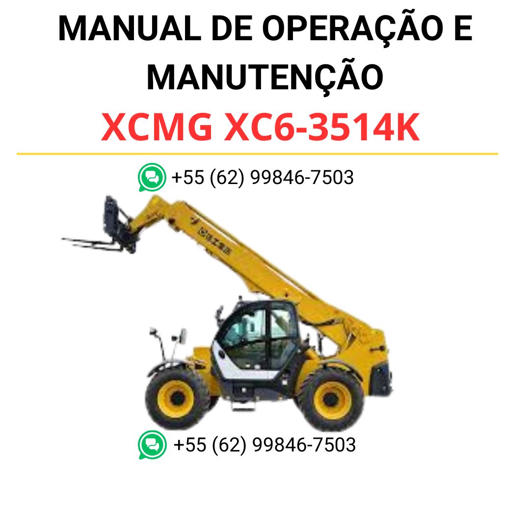 MANUAL DE OPERAÇÃO E MANUTENÇÃO - XCMG XC6-3514K