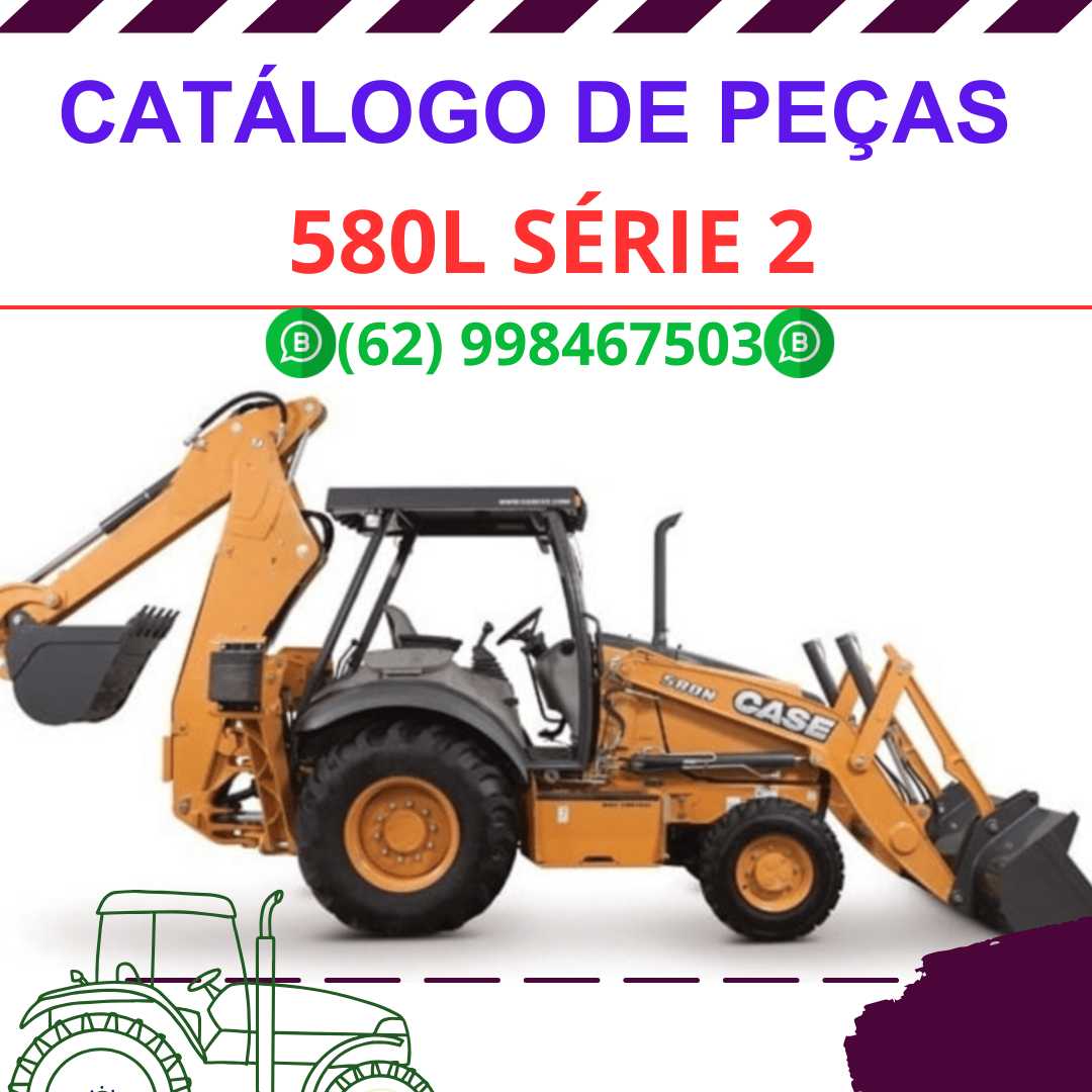 Arquivo PDF do catálogo de peças da retroescavadeira Case 580L Série 2, com ilustrações e lista oficial de componentes