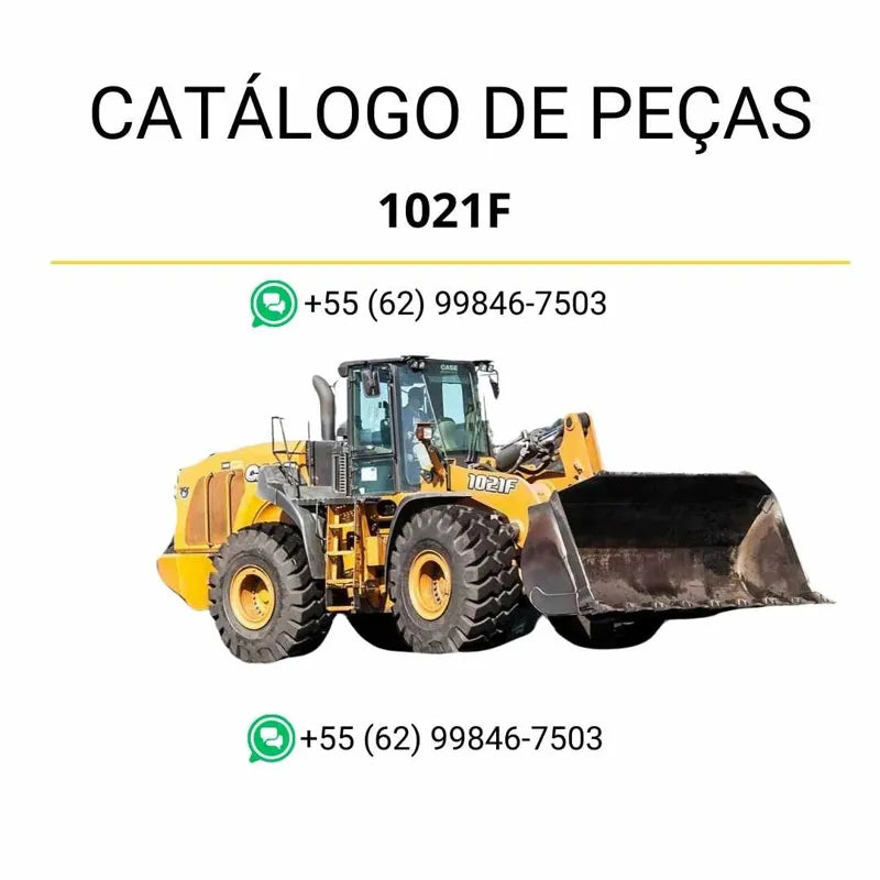 Catálogo de peças CASE 1021F em PDF com ilustrações técnicas e identificação detalhada dos componentes da carregadeira TIER 4