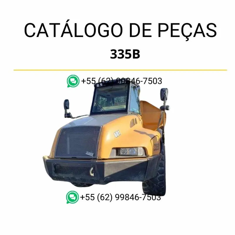 Catálogo de peças CASE 335B TIER 3 em PDF, com ilustrações técnicas e lista completa de componentes do caminhão articulado