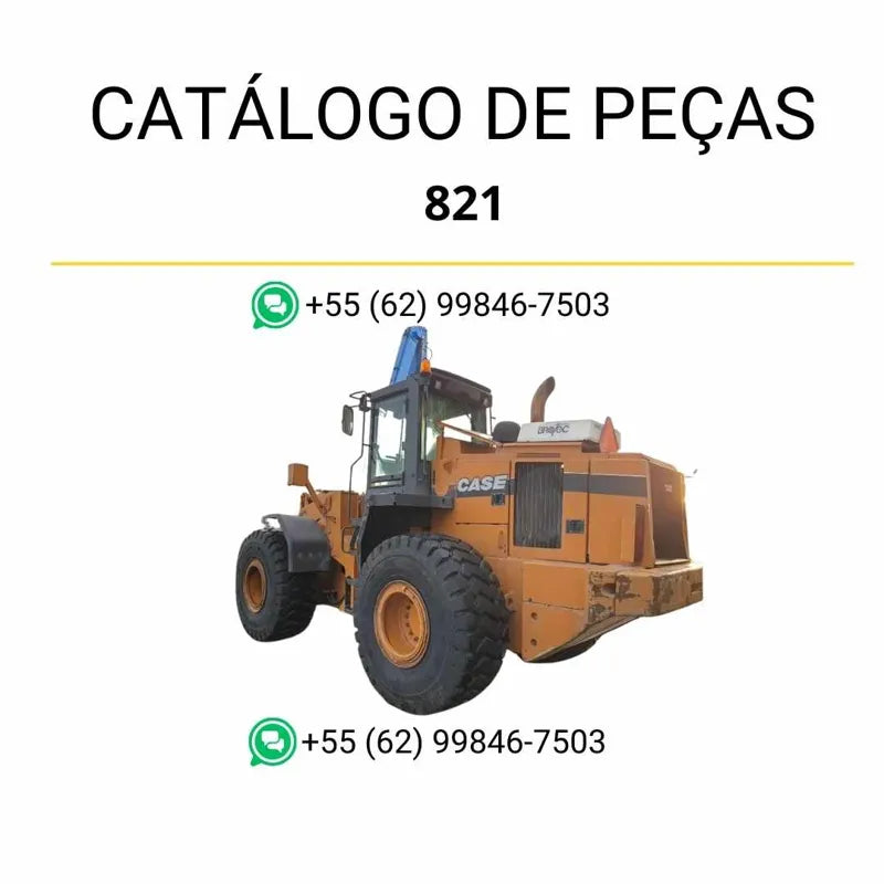 Catálogo de peças CASE 821 em PDF, trazendo ilustrações técnicas e a lista completa de componentes da carregadeira de rodas