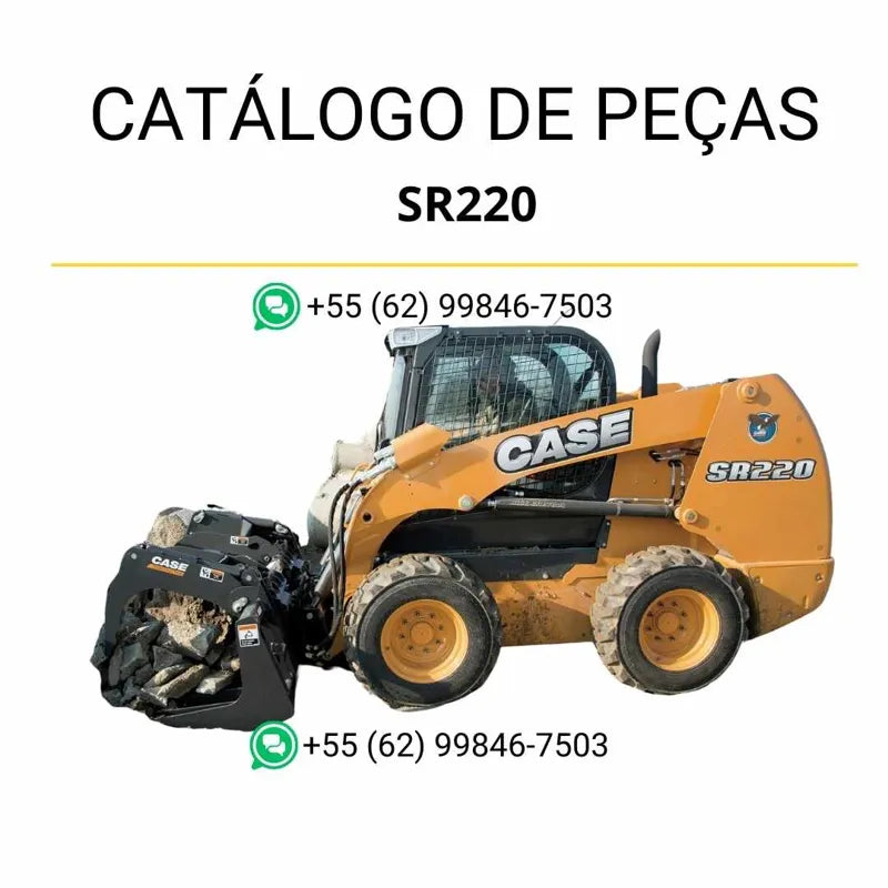 Catálogo de peças CASE SR220 em PDF, trazendo diagramas claros e lista completa de componentes da minicarregadora.