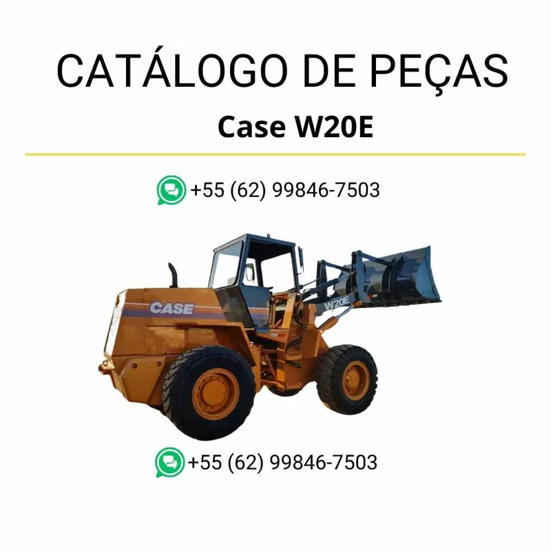Catálogo de peças da pá carregadeira Case W20E em PDF, com vistas explodidas e identificação completa dos conjuntos e componentes originais.