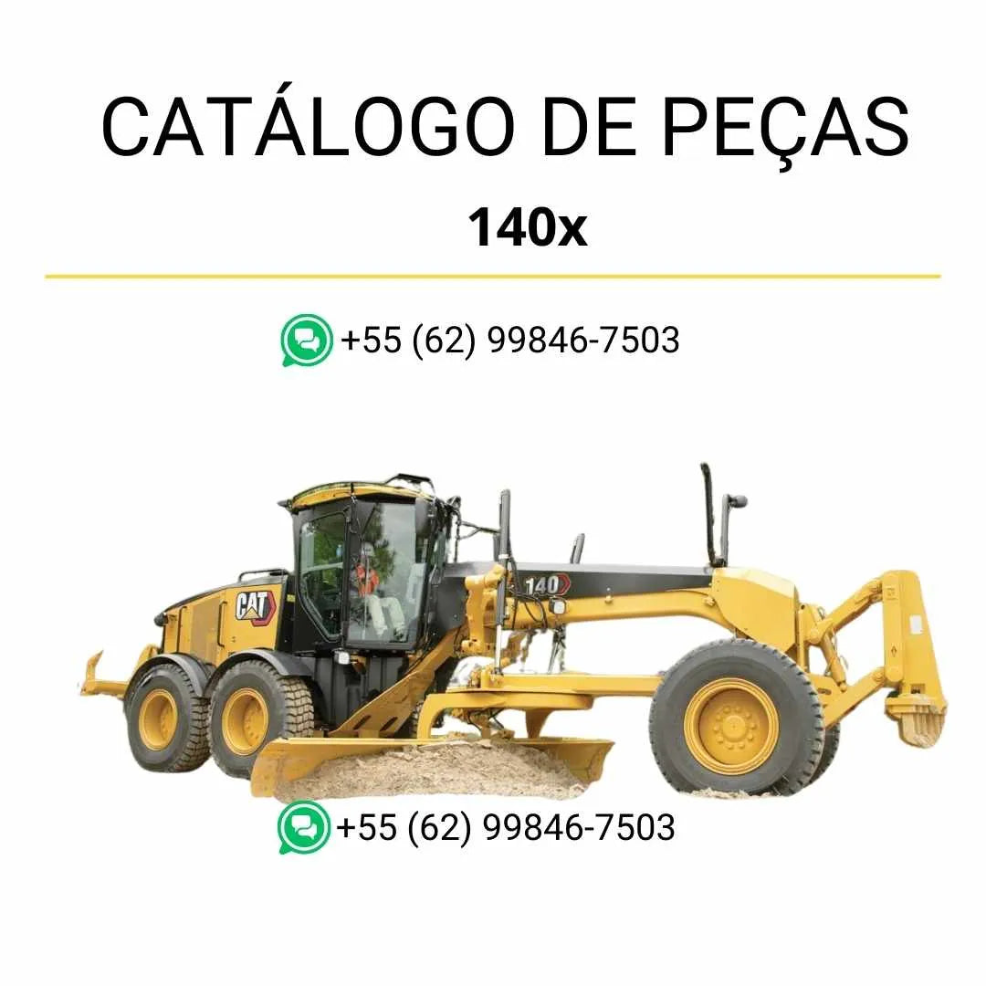 Catálogo de peças da motoniveladora Caterpillar 140X em PDF com ilustrações detalhadas e lista completa de componentes originais.
