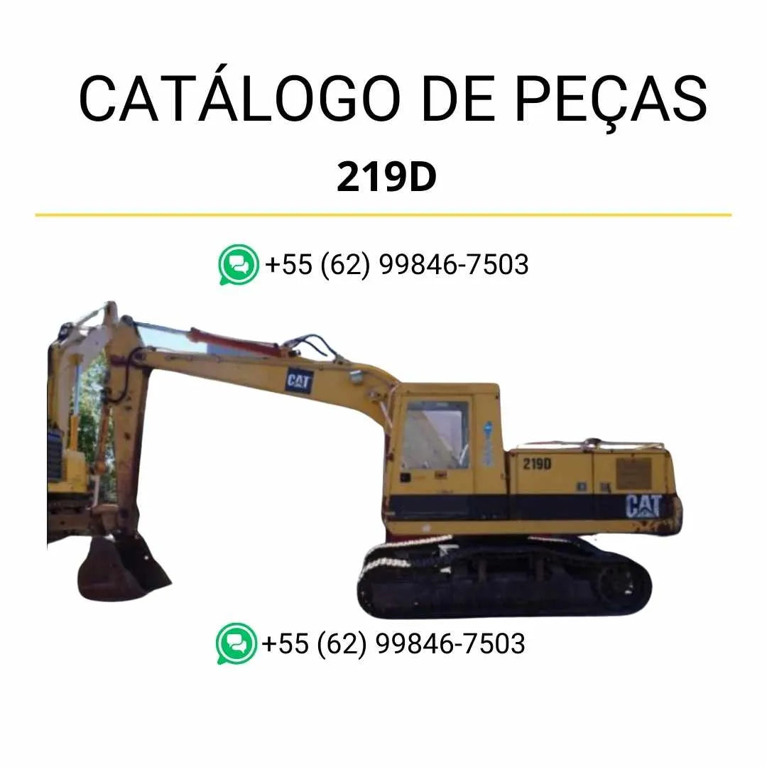 Catálogo de peças Caterpillar 219D em PDF para escavadeira, com diagramas técnicos completos e lista detalhada de componentes originais.