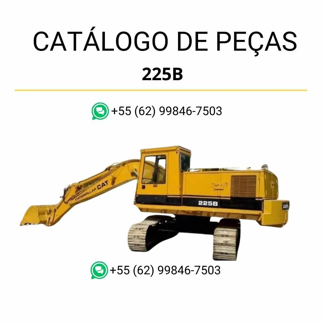 Catálogo de peças Caterpillar 225B em PDF para escavadeira, com ilustrações técnicas, códigos originais e lista detalhada de componentes.