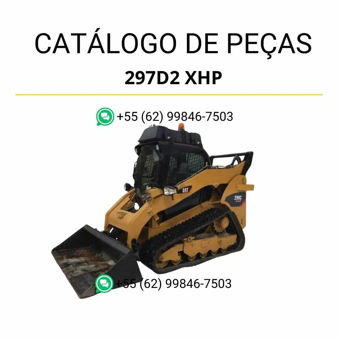 Catálogo de peças Caterpillar 297D2 XHP em PDF com ilustrações detalhadas e lista completa de componentes originais da mini carregadeira.