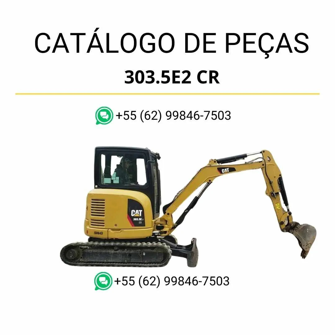 Catálogo de peças Caterpillar 303.5E2 CR mini escavadeira hidráulica em PDF com diagramas técnicos detalhados e lista completa de componentes originais.