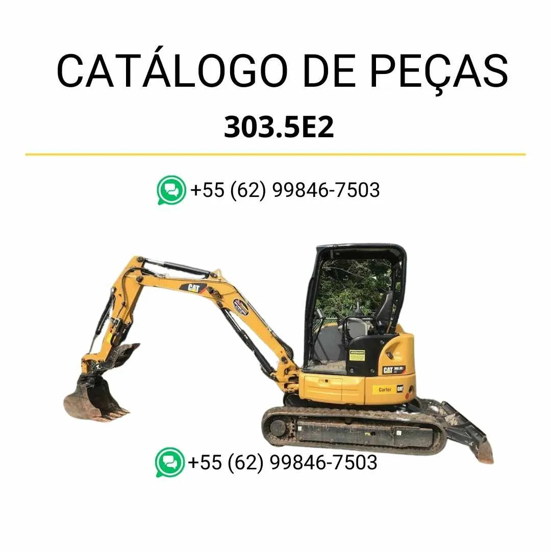 Catálogo de peças Caterpillar 303.5E2 mini escavadeira hidráulica em PDF com ilustrações detalhadas, códigos originais e vistas explodidas de componentes.