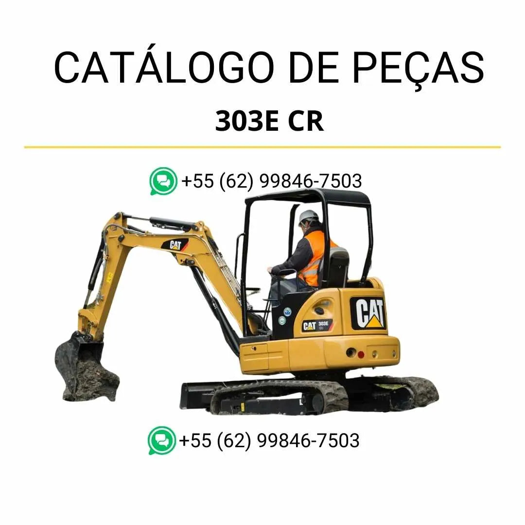 Catálogo de peças Caterpillar 303E CR mini escavadeira hidráulica em PDF com ilustrações técnicas completas e lista detalhada de componentes originais.