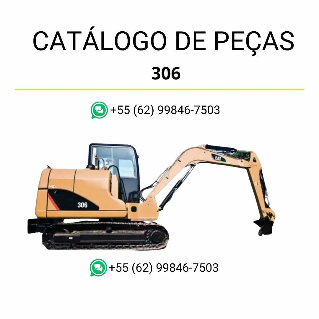Catálogo de peças Caterpillar 306 mini escavadeira hidráulica em PDF com diagramas técnicos detalhados e identificação completa de componentes originais.