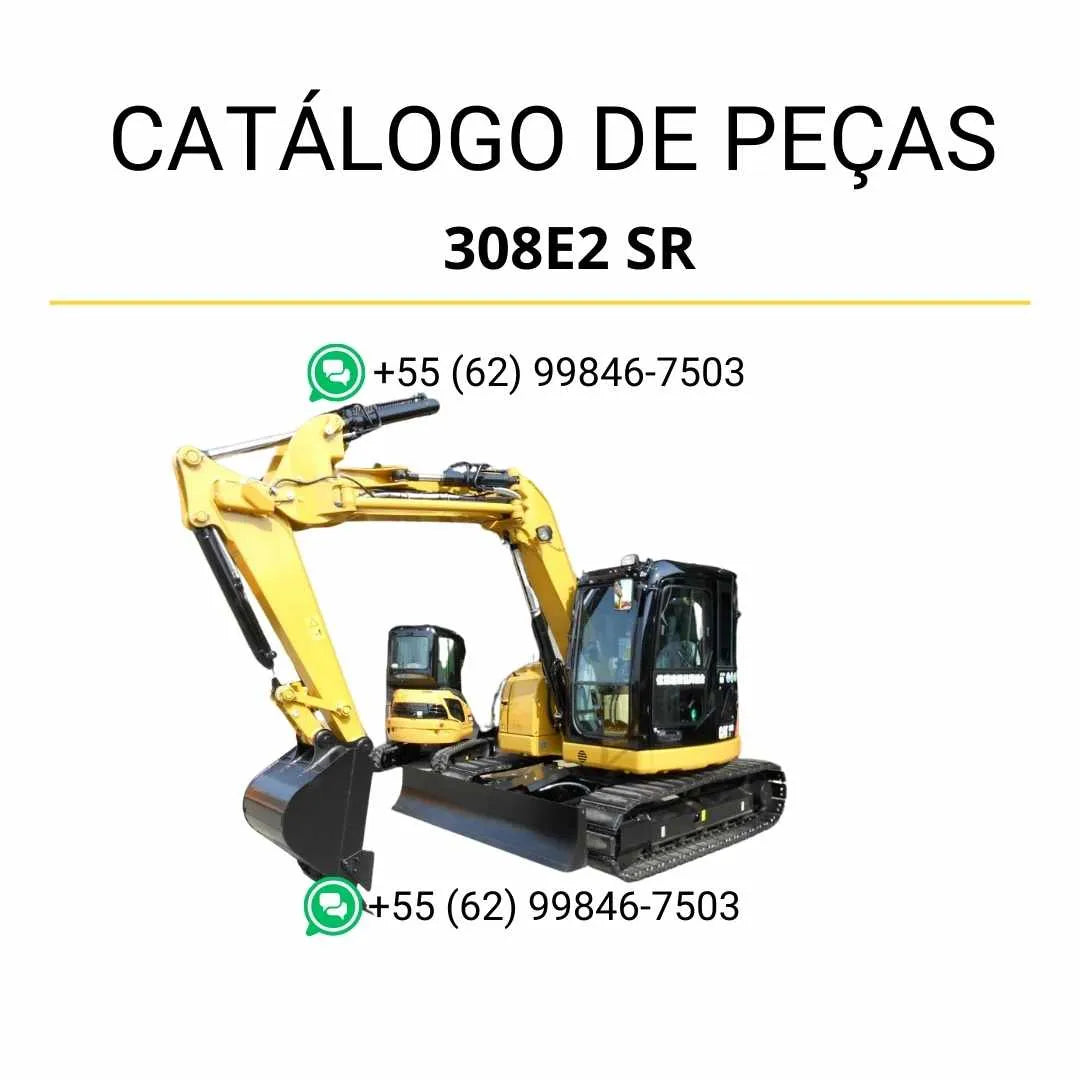 Catálogo de peças Caterpillar 308E2 SR mini escavadeira hidráulica em PDF com ilustrações técnicas detalhadas e lista completa de componentes originais.