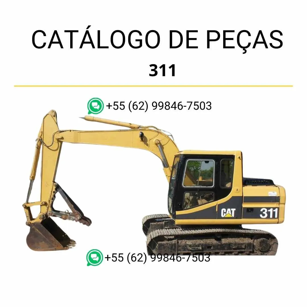 Catálogo de peças Caterpillar 311 em PDF, com ilustrações técnicas detalhadas e identificação completa dos componentes originais da escavadeira.
