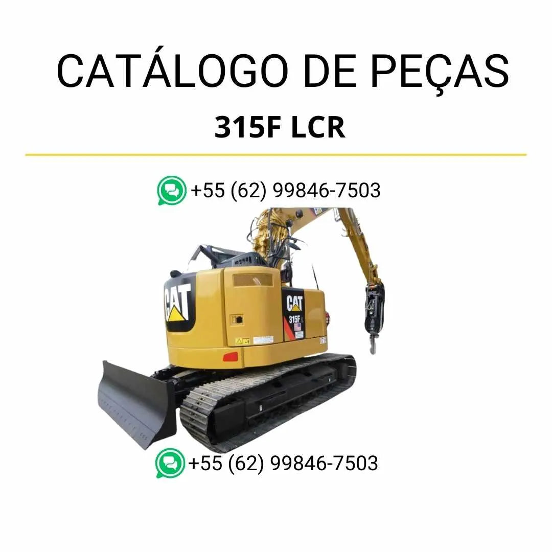Catálogo de peças Caterpillar 315F LCR em PDF com ilustrações detalhadas e lista completa dos componentes originais da escavadeira compacta.