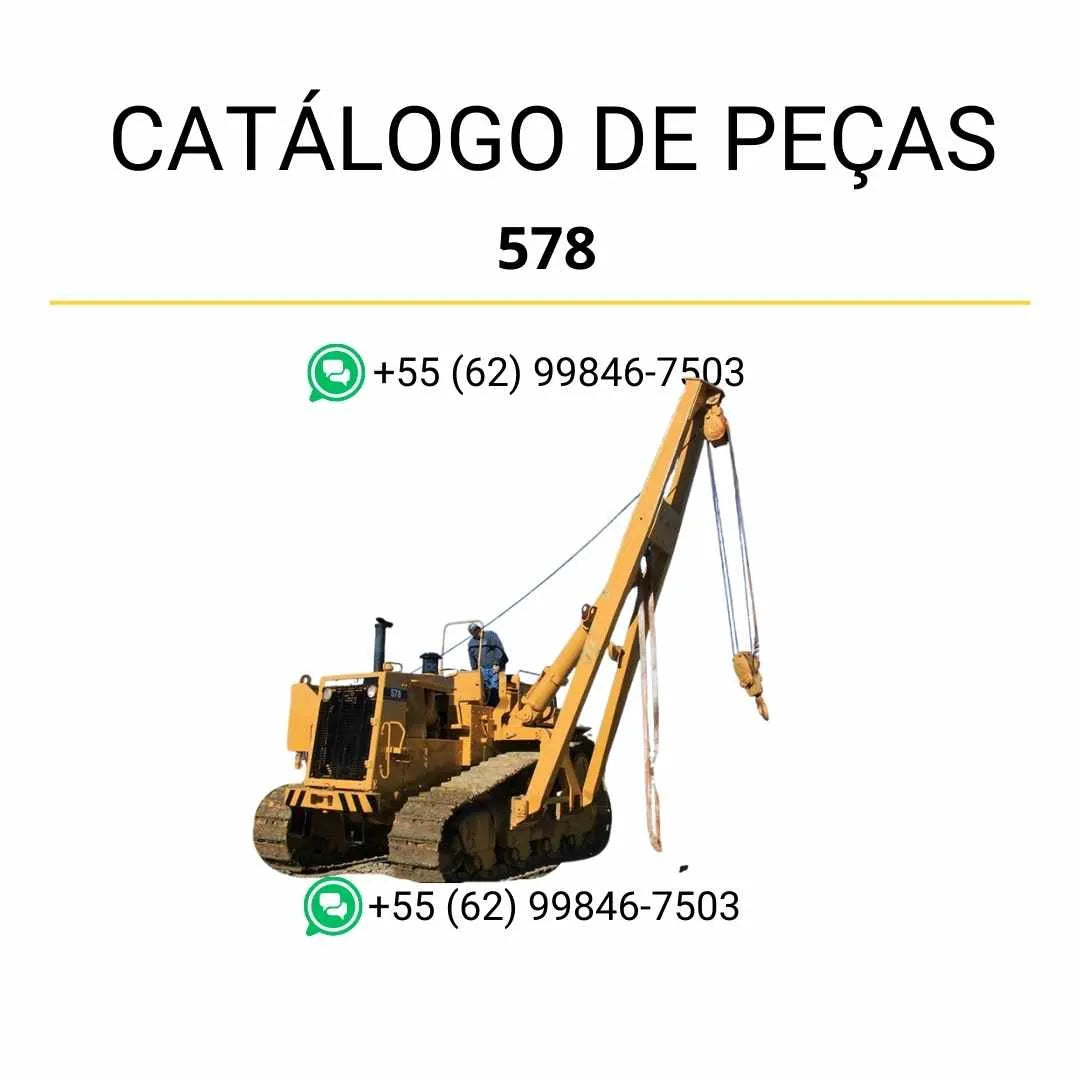 Catálogo de peças Caterpillar 578 em PDF com ilustrações técnicas e lista detalhada de componentes originais do assentador de tubos.