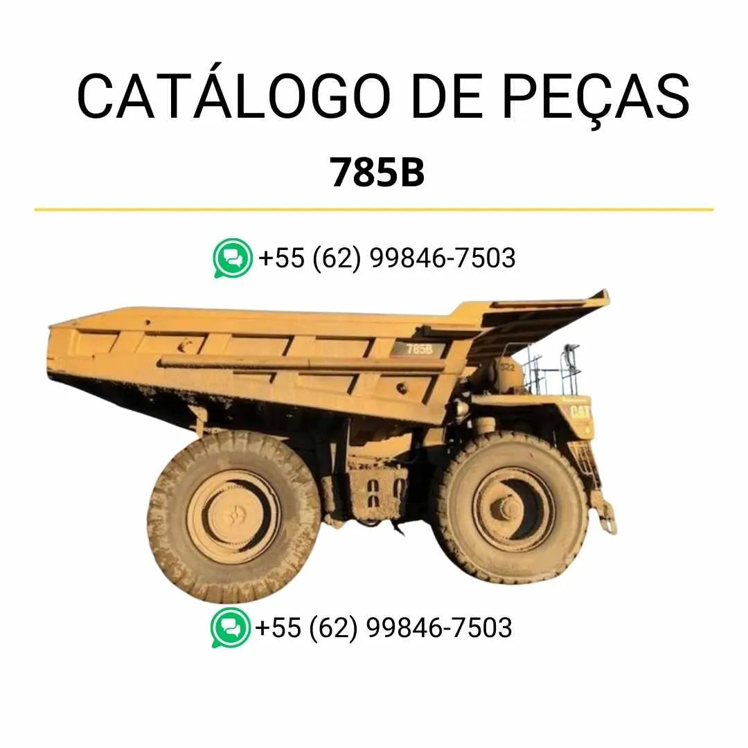 Catálogo de peças Caterpillar 785B em PDF com ilustrações técnicas detalhadas e lista completa dos componentes originais do caminhão basculante.
