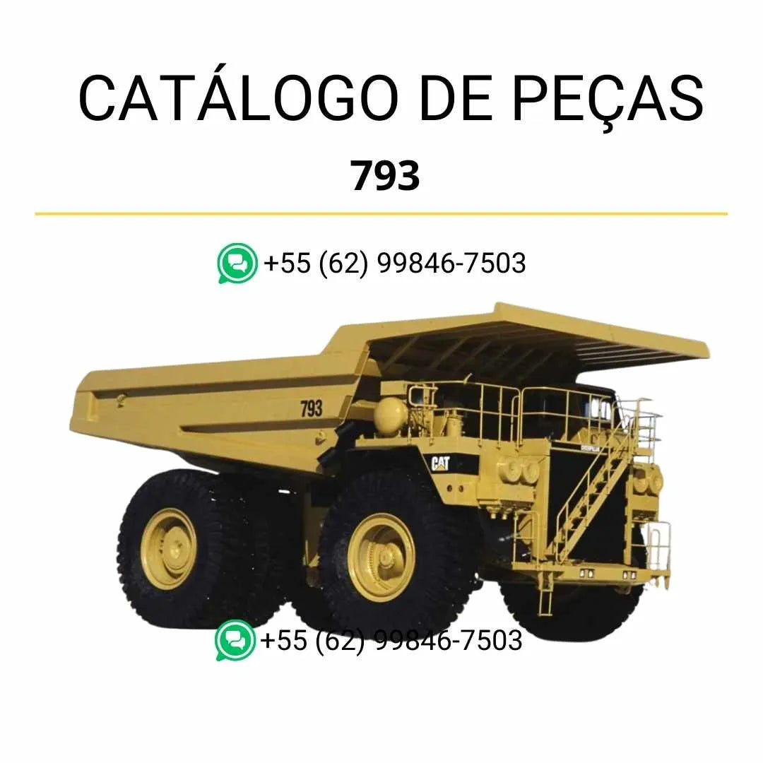 Catálogo de peças Caterpillar 793 em PDF com diagramas técnicos e relação completa dos componentes originais do caminhão basculante de mineração.