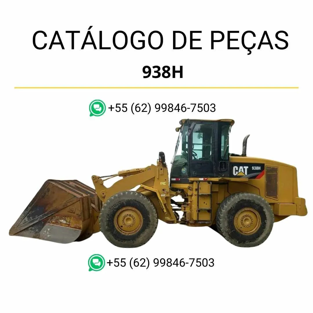 Catálogo de peças Caterpillar 938H em PDF com diagramas técnicos precisos e lista completa dos componentes originais da carregadeira de rodas.
