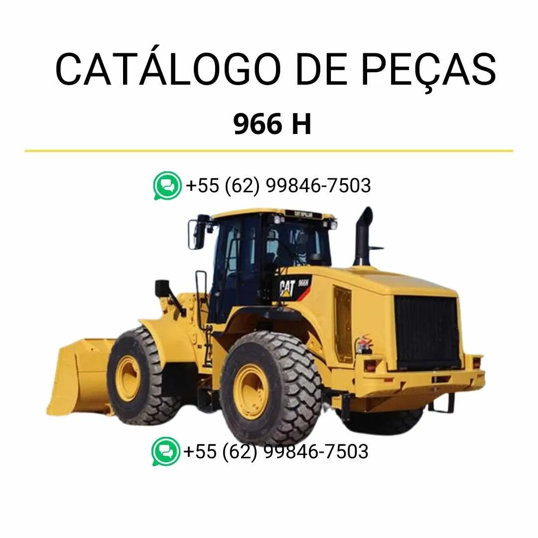Catálogo de peças da pá carregadeira Caterpillar 966H em PDF com ilustrações técnicas detalhadas e lista completa de componentes originais.