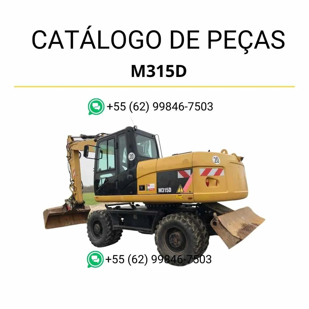 Catálogo de peças Caterpillar M315D em PDF com diagramas técnicos completos e lista ilustrada de componentes originais da escavadeira de rodas.