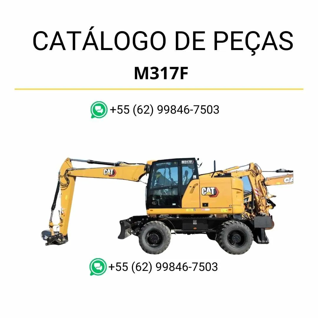 Catálogo de peças Caterpillar M317F Escavadeira em PDF com diagramas técnicos detalhados e lista completa de componentes originais.