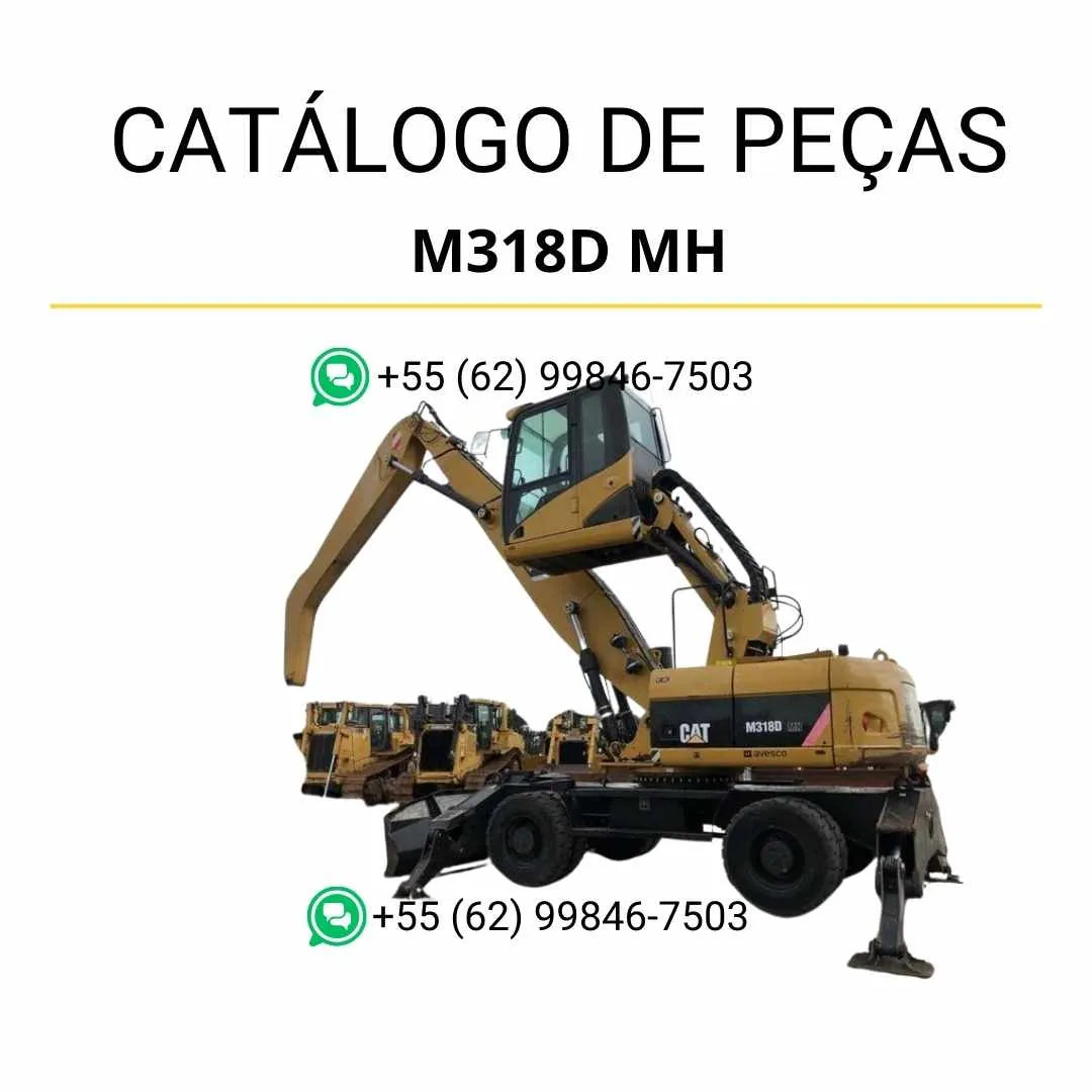 Catálogo de peças Caterpillar M318D MH em PDF com diagramas detalhados e lista completa de componentes originais da escavadeira de rodas.