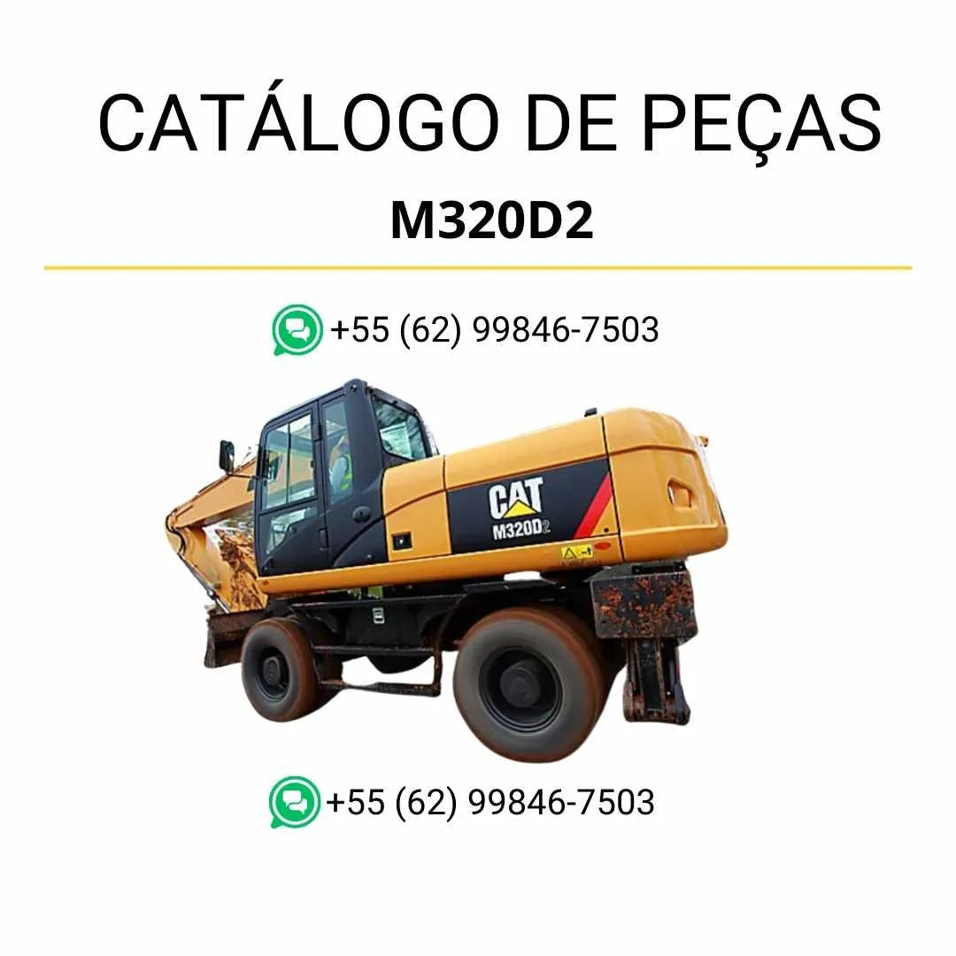 Catálogo de peças Caterpillar M320D2 em PDF com ilustrações detalhadas e referências originais para manutenção da escavadeira de rodas.