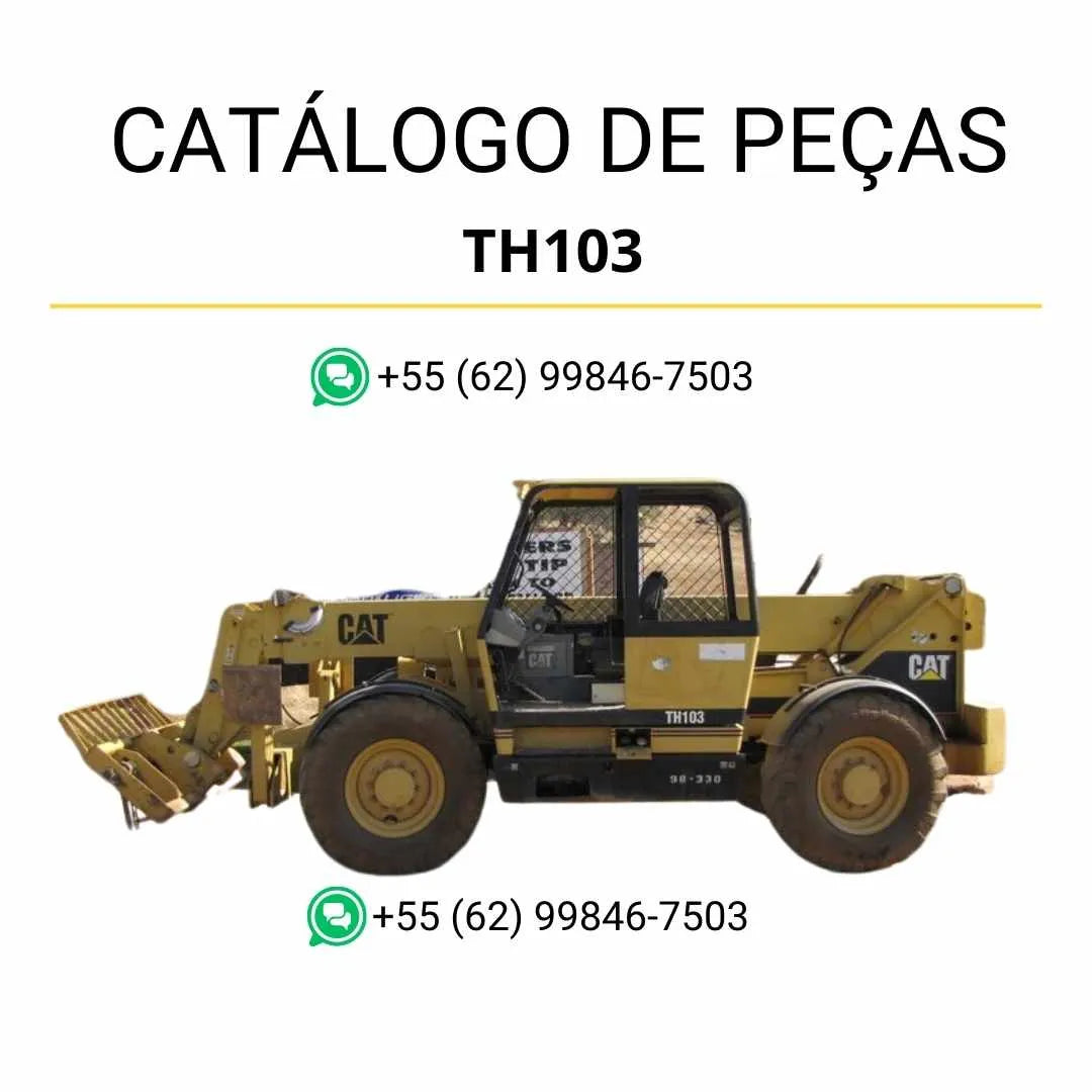 Catálogo de peças Caterpillar TH103 em PDF com ilustrações técnicas detalhadas e identificação completa dos componentes do manipulador telescópico.