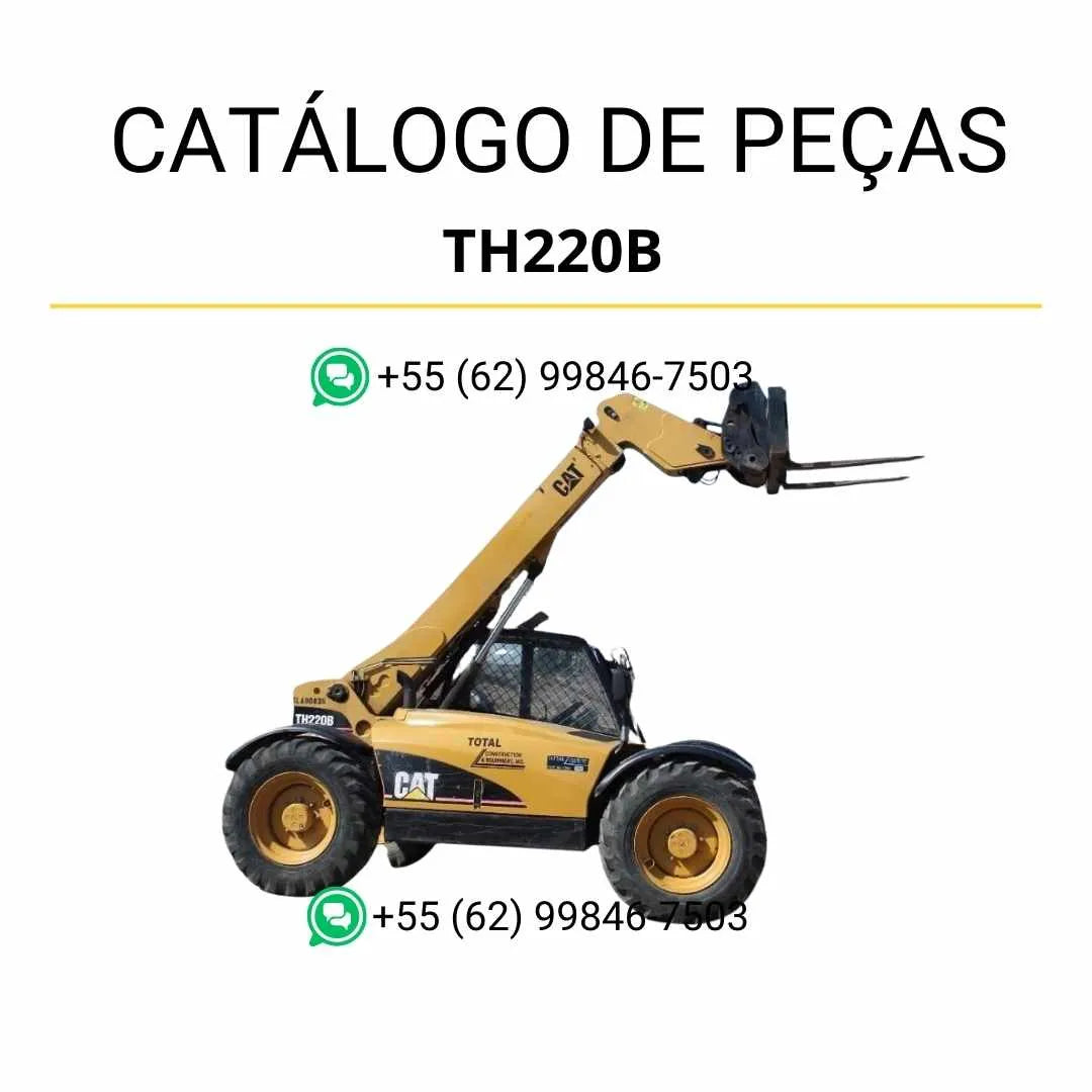 Catálogo de peças Caterpillar TH220B em PDF com diagramas detalhados e lista de componentes originais do manipulador telescópico.