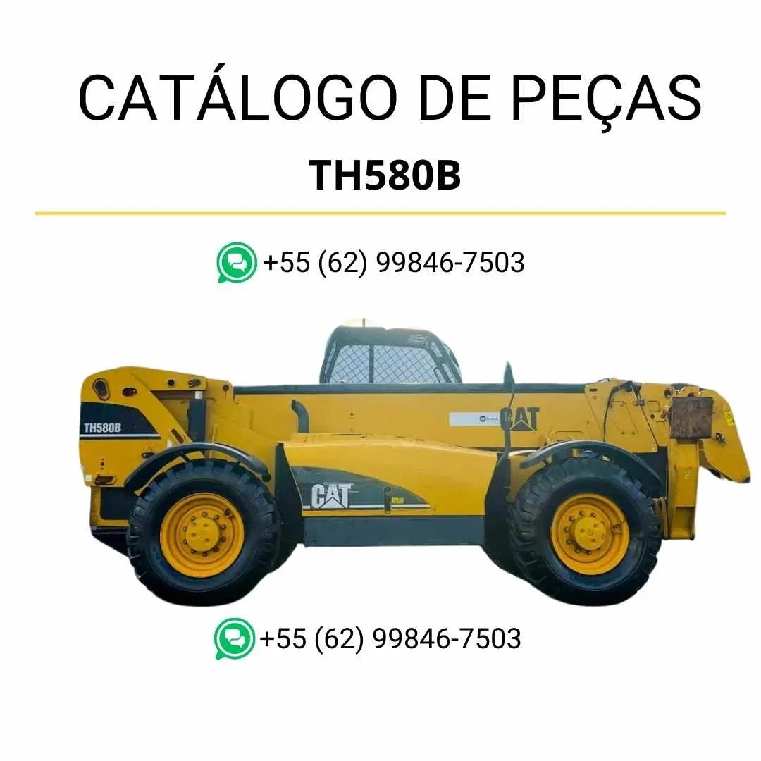 Catálogo de peças Caterpillar TH580B em PDF com ilustrações técnicas e identificação completa dos componentes originais do manipulador telescópico.