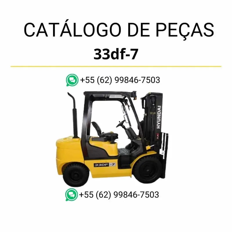 Catálogo de peças das empilhadeiras Hyundai 20DF, 25DF, 30DF e 33DF-7 em PDF, com diagramas técnicos ilustrados e lista detalhada de componentes originais.
