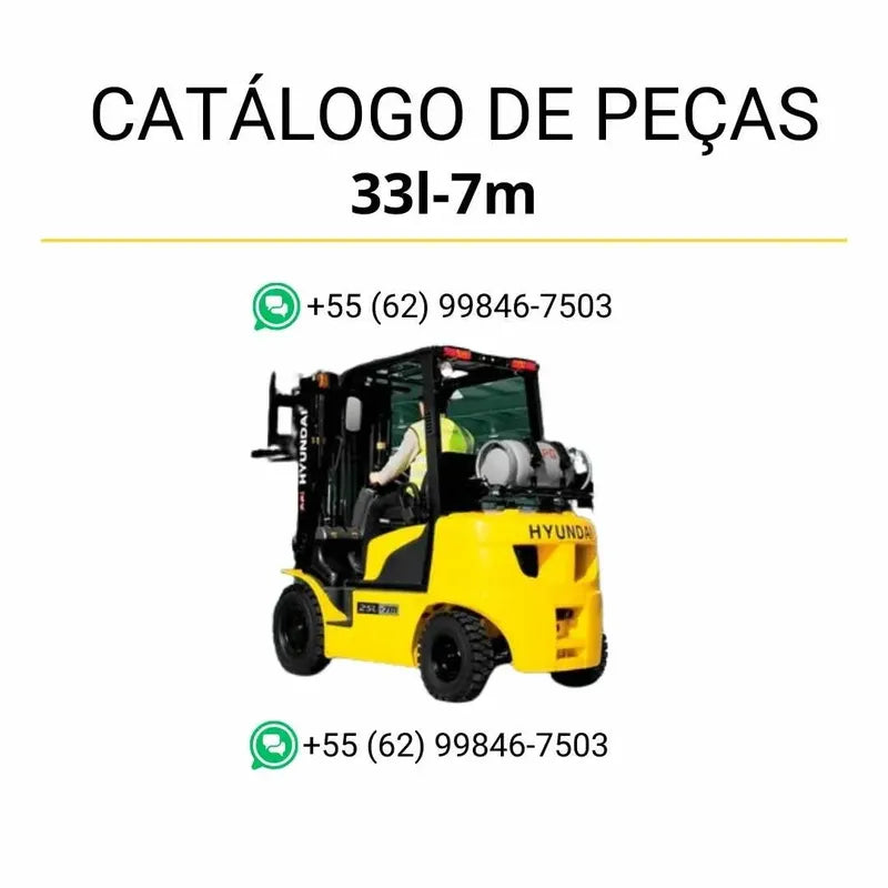 Catálogo de peças das empilhadeiras Hyundai 25L-7M, 30L-7M e 33L-7M em inglês (PDF) com diagramas técnicos completos e vistas explodidas detalhadas.