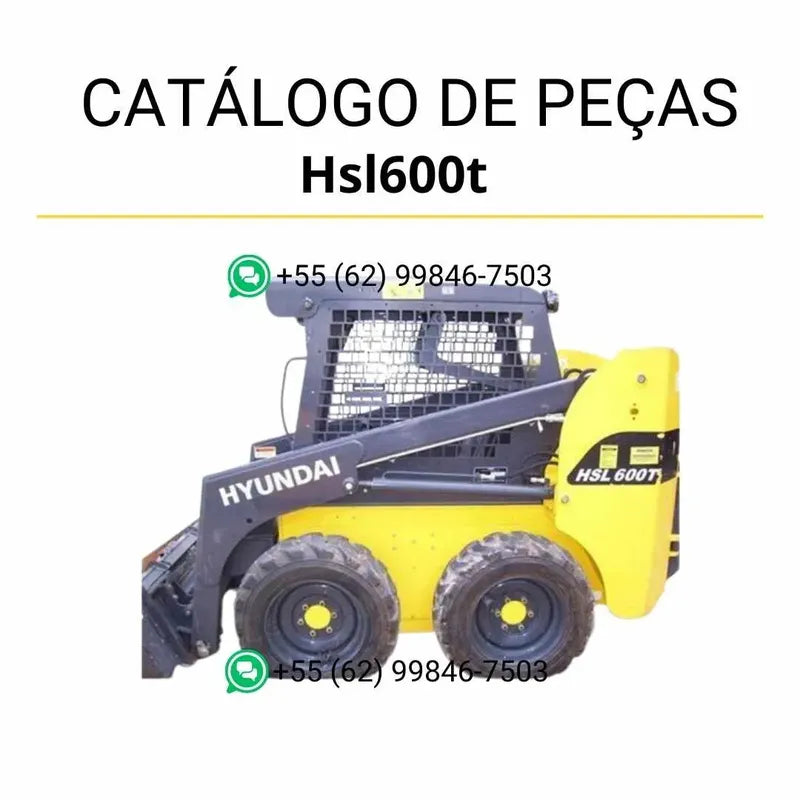 Catálogo de peças Hyundai HSL600T e 680T em inglês (PDF) com diagramas ilustrados e identificação completa dos componentes da mini carregadeira.